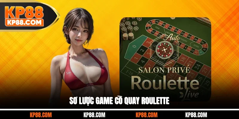Sơ lược game cò quay Roulette